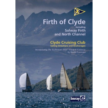 Imray CCC Firth Of Clyde, Solway & N.Channel Sailing Directions