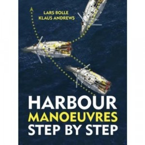 Adlard Coles Harbour Manoeuvres
