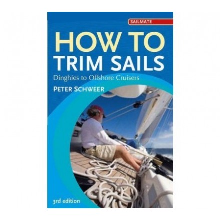 Adlard Coles How to Trim Sails