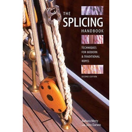 Wiley Nautical The Splicing Handbook