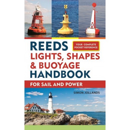 Lights, Shapes and Buoyage Handbook